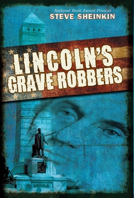 lincoln"s grave robbers