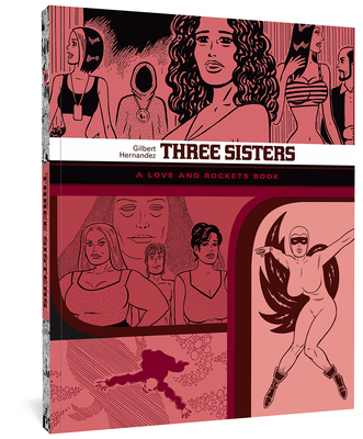 14 Three Sisters The Love And Rockets Library Vol